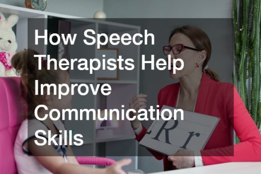 How Speech Therapists Help Improve Communication Skills